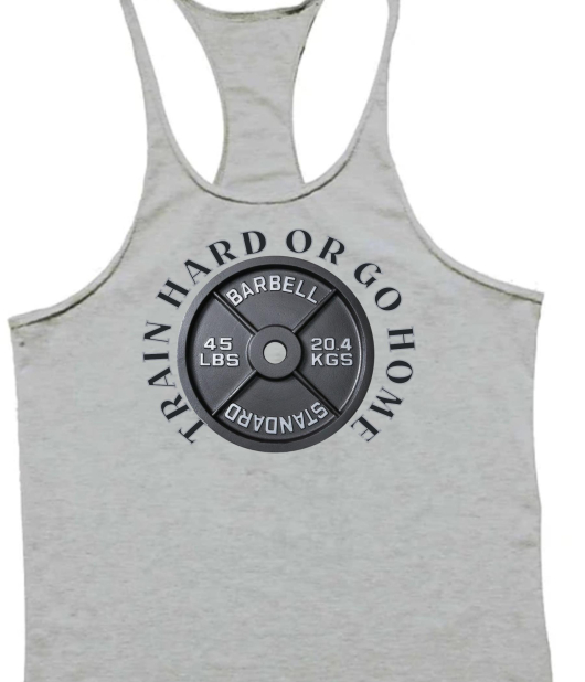 Train Hard Or Go Home