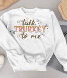 Talk Turkey To Me
