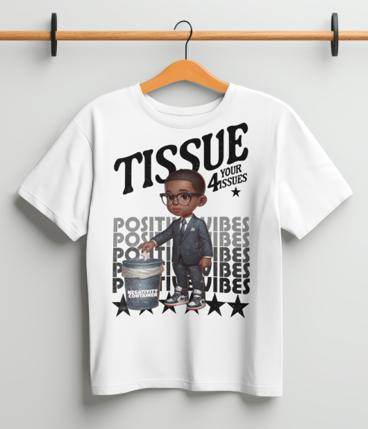 Tissue 4 Your Issues