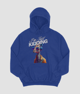 Just Kidding