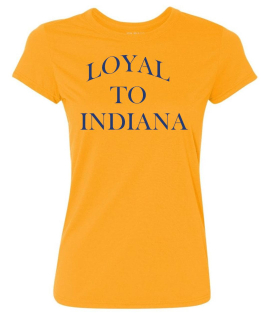 Loyal To Indiana