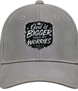 God Is Bigger Than Your Worries