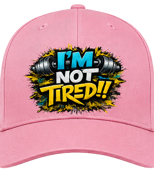 I'm Not Tired