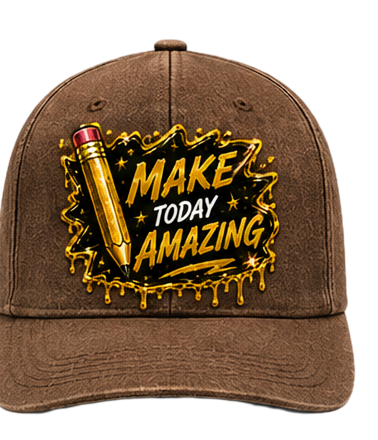 Make Today Amazing